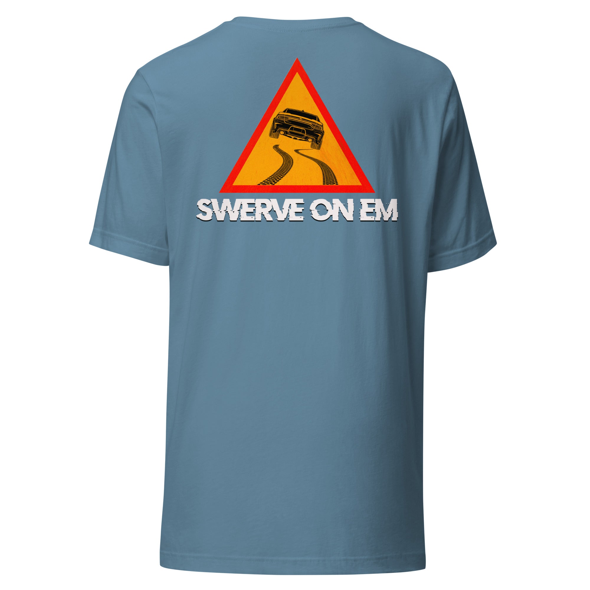 Big Haze - "Swerve On Em" - Unisex t-shirt