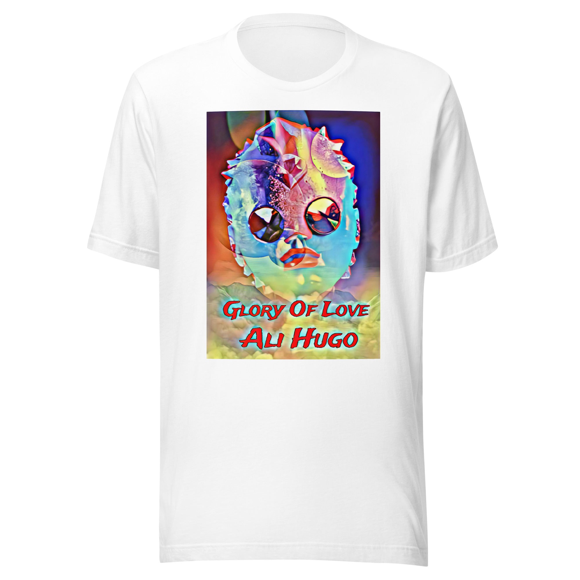 Ali Hugo - "Glory Of Love" - Unisex t-shirt