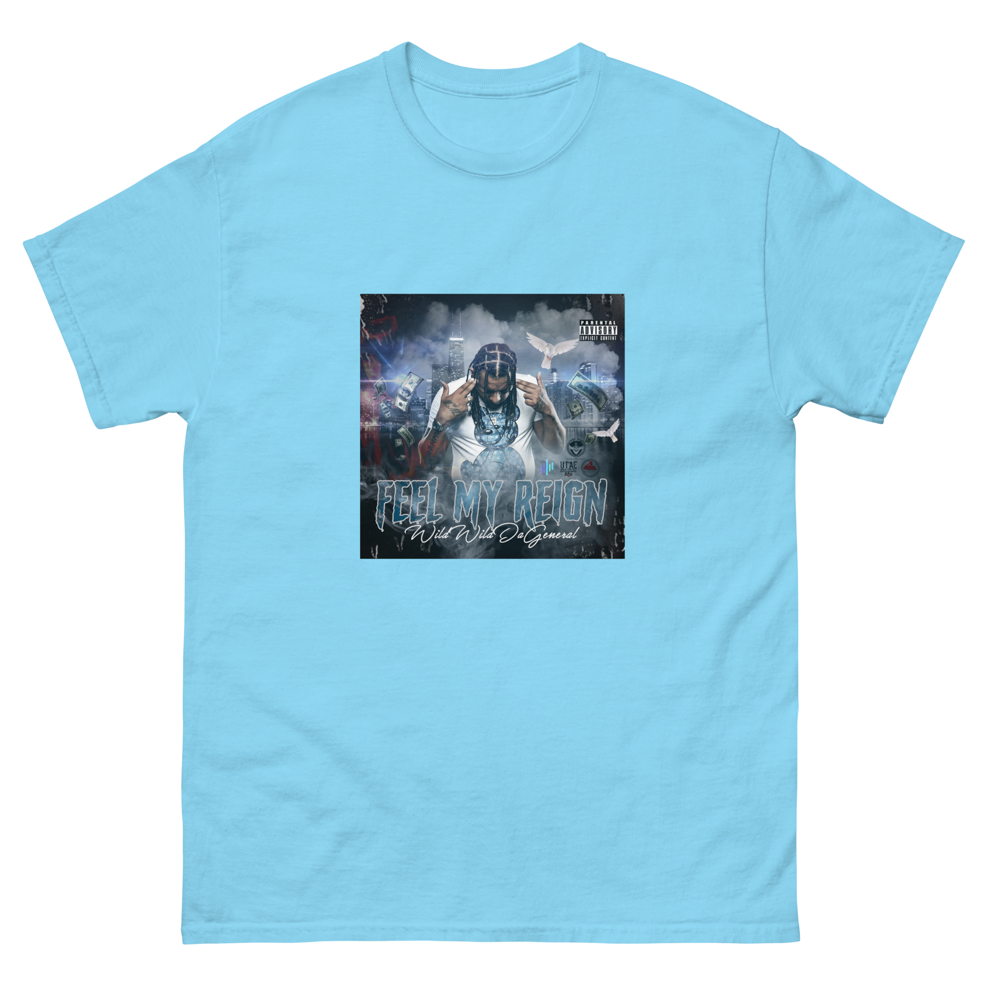 Wild Wild Da General  - "Feel My Reign" - Men's heavyweight tee