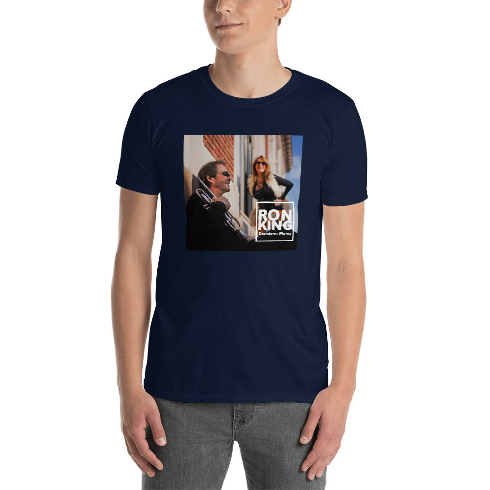 Ron King - "Downtown Mama" - Short-Sleeve Unisex T-Shirt