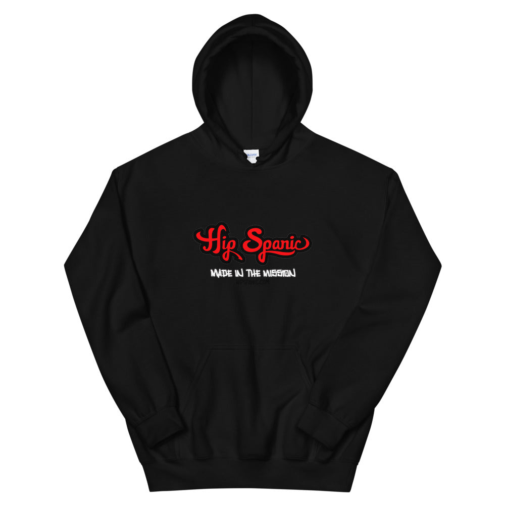 HipSpanic - "Made In The Mission" - Unisex Hoodie