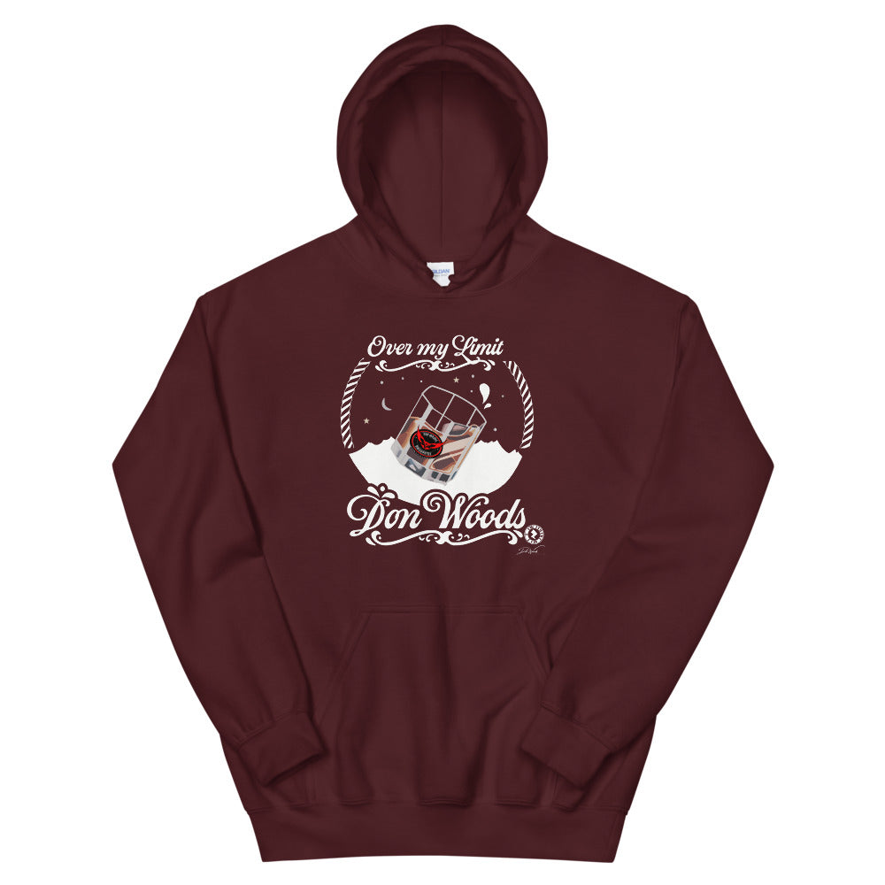 Don Woods - "Over My Limit Drink" - Unisex Hoodie