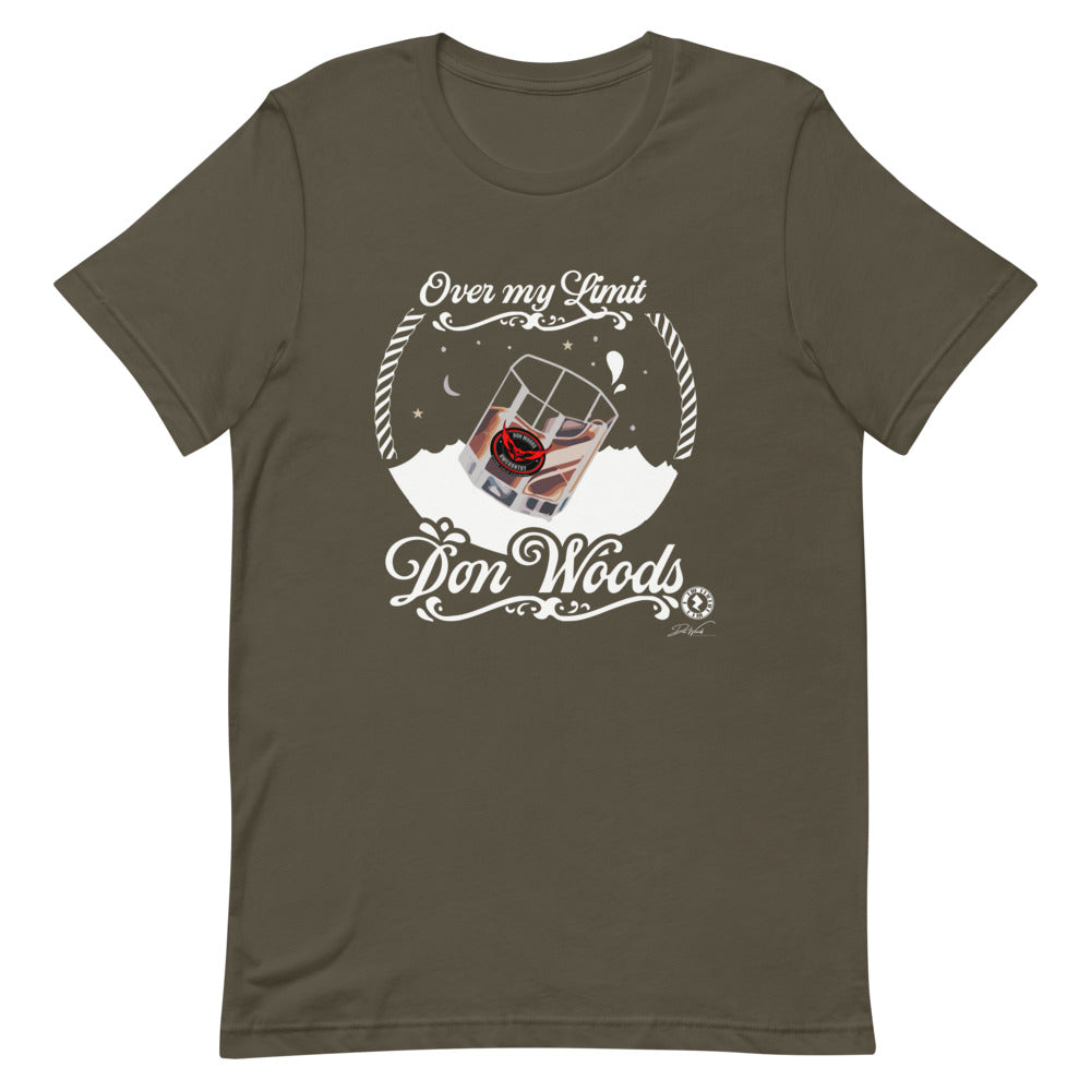 Don Woods - "Over My Limit Drink" - Short-Sleeve Unisex T-Shirt