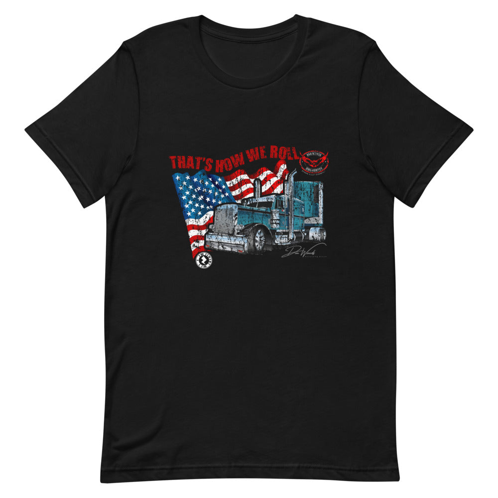 Don Woods - "That's How We Roll Blue Truck" - Short-Sleeve Unisex T-Shirt