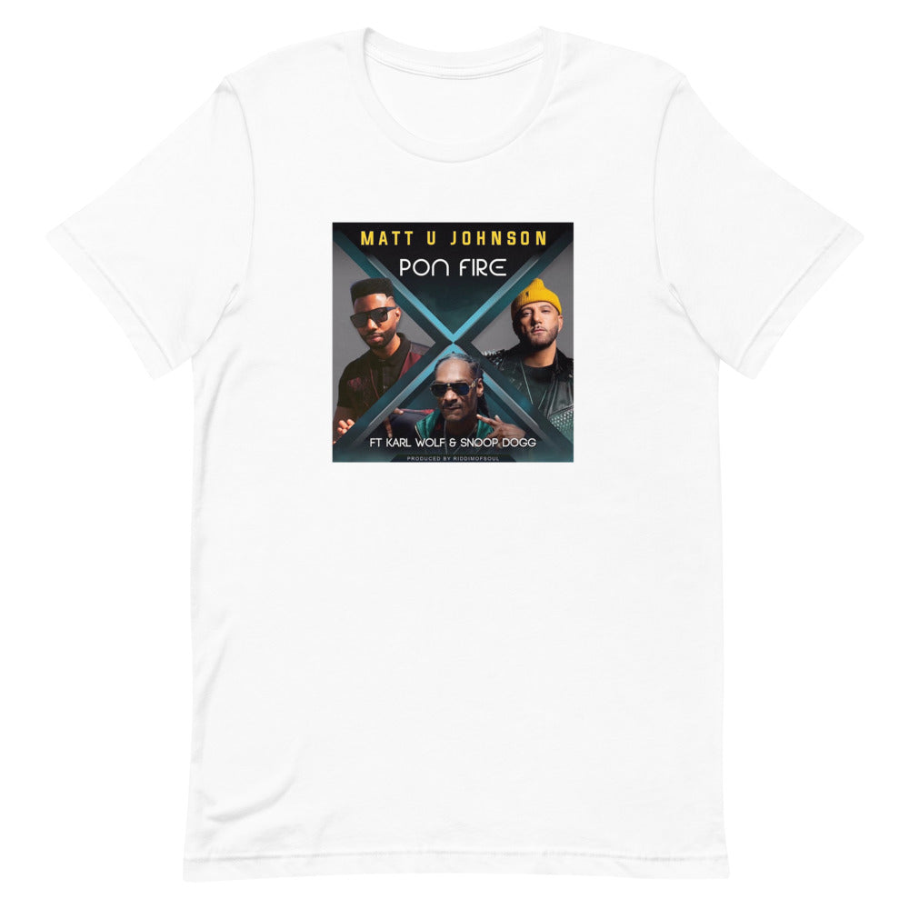 Matt U Johnson - "Pon Fire" - Short-Sleeve Unisex T-Shirt